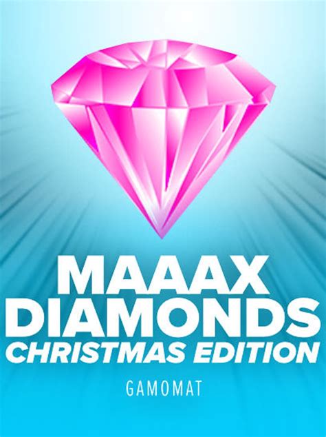 Maaax Diamonds Christmas Edition Betway